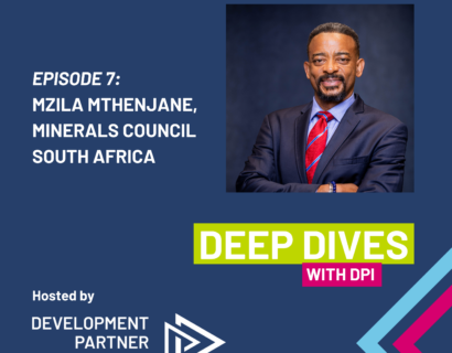 Deep Dives with DPI E7: Cultivating Sustainable Development with Mzila Mthenjane